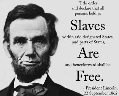 Abraham Lincoln - Emancipation Proclamation Quotes